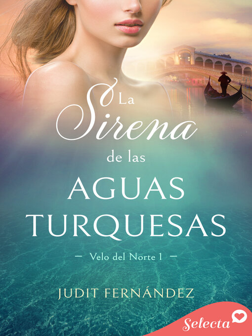 Title details for La sirena de las aguas turquesas (Velo de norte 1) by Judit Fernández - Available